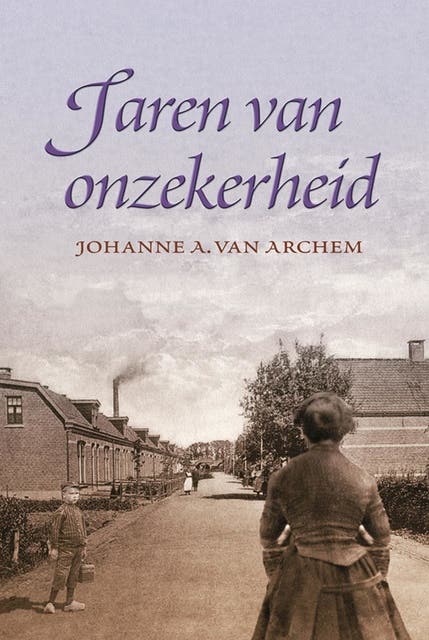 Jaren van onzekerheid – omslag van het luisterboek van Johanne A. van Archem