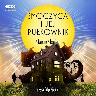 Smoczyca i jej pułkownik (seria Drużyna do zadań specjalnych, tom 5.1) – okładka audiobooka, autor Marcin Mortka