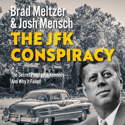 The JFK Conspiracy – omslag til lydbogen af Brad Meltzer, Josh Mensch