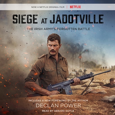 Siege at Jadotville – omslag til lydbogen af Declan Power