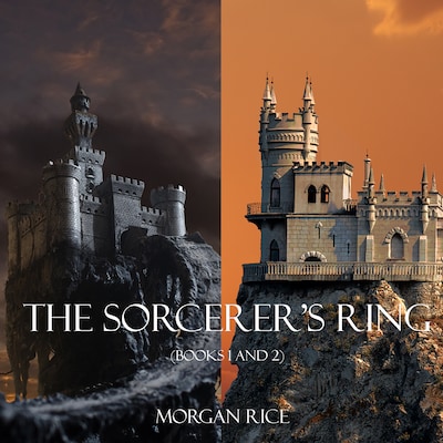 The Sorcerer's Ring Bundle: A Quest of Heroes (#1) and A March of Kings (#2)
