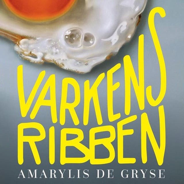 Varkensribben – omslag van het luisterboek van Amarylis de Gryse
