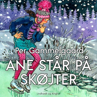 Ane står på skøjter – omslag til lydbogen af Per Gammelgaard