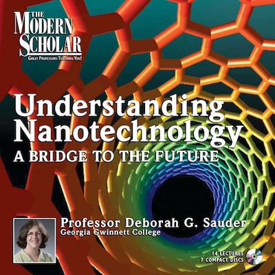 Understanding Nanotechnology I – omslag till ljudboken av Deborah G. Sauder