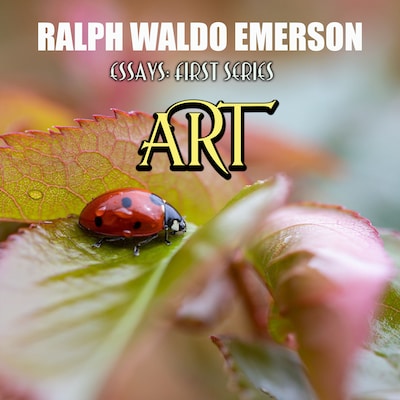 Essays: First Series. Art – omslag til lydbogen af Ralph Waldo Emerson