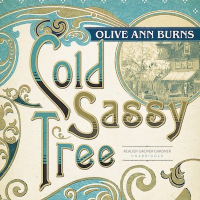 Cold Sassy Tree – omslag til lydbogen af Olive Ann Burns