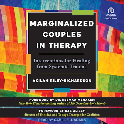 Marginalized Couples in Therapy – omslag til lydbogen af Akilah Riley-Richardson