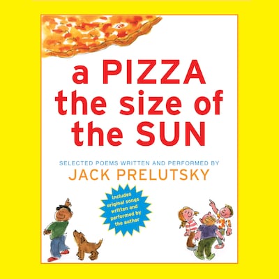 A Pizza The Size of The Sun – omslag til lydbogen af Jack Prelutsky