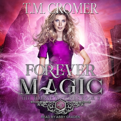 Forever Magic – omslag til lydbogen af T.M. Cromer
