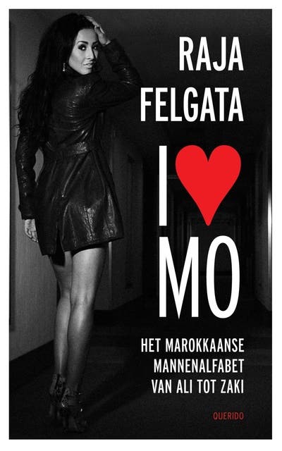 I love Mo: het Marokkaanse mannenalfabet van Ali tot Zaki – omslag van het luisterboek van Raja Felgata