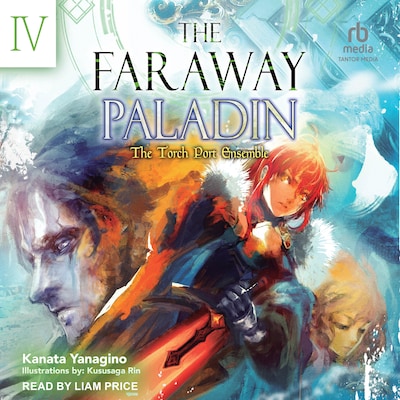 The Faraway Paladin: Volume Four – omslag til lydbogen af Kanata Yanagino