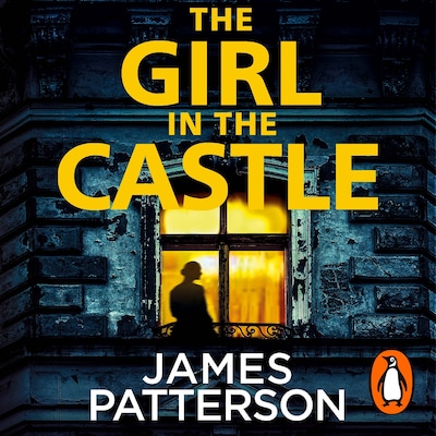 The Girl in the Castle – omslag til lydbogen af James Patterson