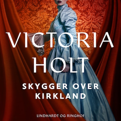 Skygger over Kirkland – omslag til lydbogen af Victoria Holt