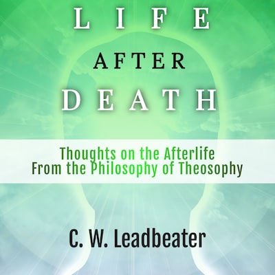 LIFE AFTER DEATH