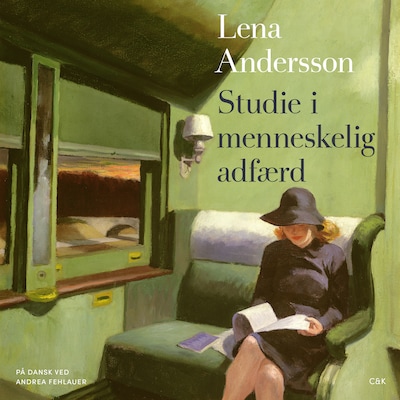 Studie i menneskelig adfærd – omslag til lydbogen af Lena Andersson
