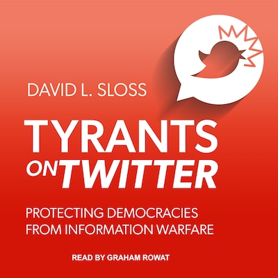 Tyrants on Twitter – omslag til lydbogen af David L. Sloss