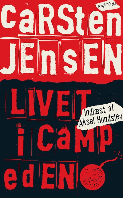 Livet i Camp Eden – omslag til lydbogen af Carsten Jensen