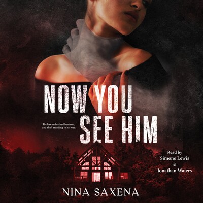 Now You See Him – omslag til lydbogen af Nina Saxena