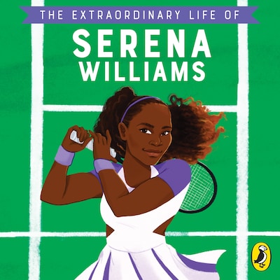 The Extraordinary Life of Serena Williams – omslag til lydbogen af Shelina Janmohamed