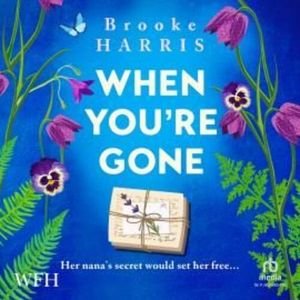 When You're Gone – okładka audiobooka, autor Brooke Harris