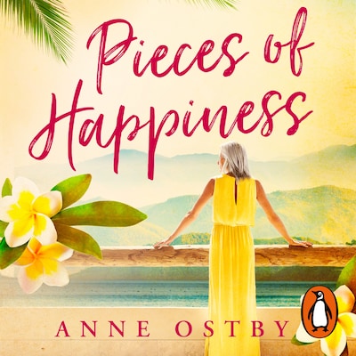 Pieces of Happiness – omslag til lydbogen af Anne Ostby