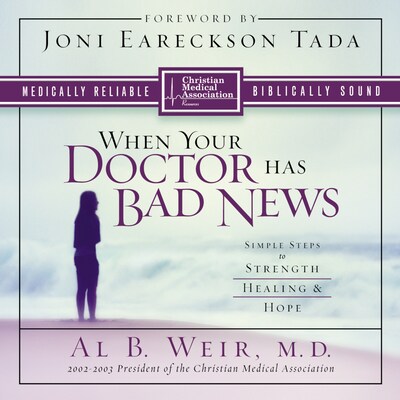 When Your Doctor Has Bad News – omslag til lydbogen af Al B. Weir