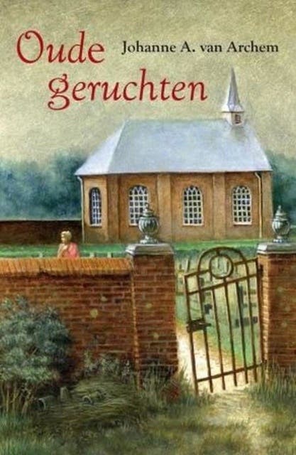 Oude geruchten – omslag van het luisterboek van Johanne A. van Archem