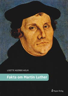 Fakta om Martin Luther