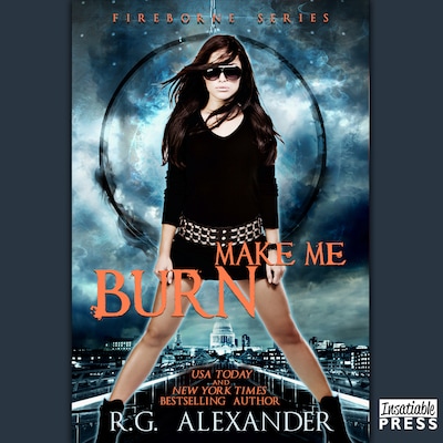 Make Me Burn – okładka audiobooka, autor R.G. Alexander