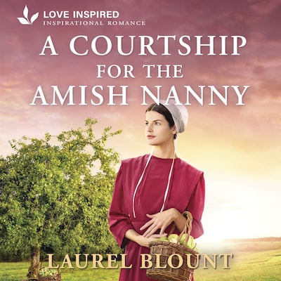 A Courtship for the Amish Nanny – omslag til lydbogen af Laurel Blount