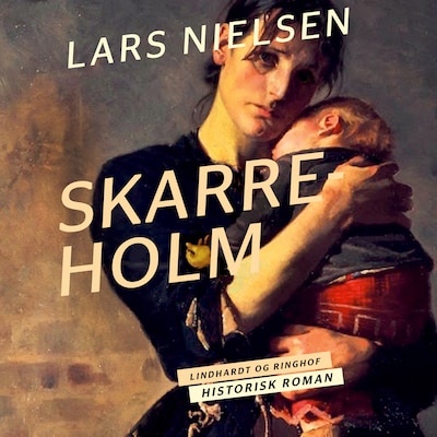 Skarreholm – omslag til lydbogen af Lars Nielsen