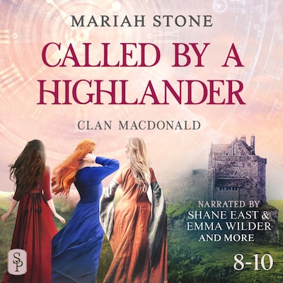 Called by a Highlander Box Set 3: Books 8-10 (Clan MacDonald) – omslag til lydbogen af Mariah Stone