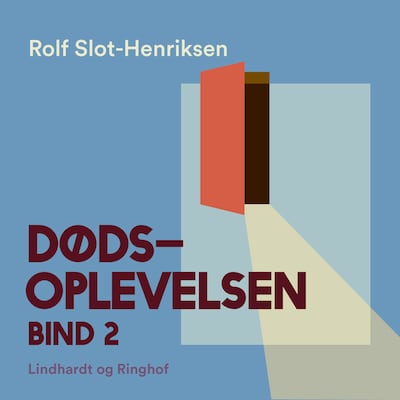 Dødsoplevelsen. Bind 2 – omslag til lydbogen af Rolf Slot-Henriksen