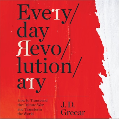 Everyday Revolutionary – omslag til lydbogen af J.D. Greear
