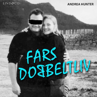 Fars dobbeltliv – omslag til lydbogen af Andrea Hunter