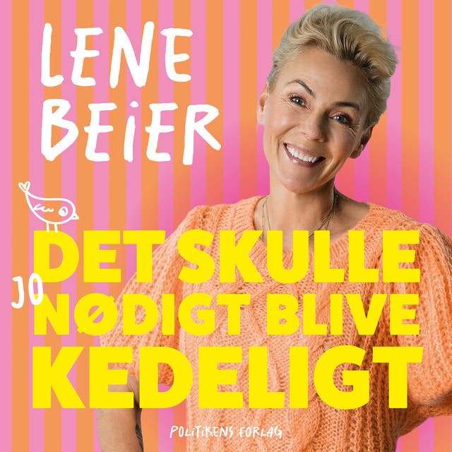 Det skulle jo nødigt blive kedeligt – omslag til lydbogen af Lene Beier, Kristina Lund Jørgensen