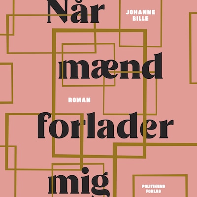 Når mænd forlader mig – omslag til lydbogen af Johanne Bille