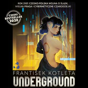 Underground – okładka audiobooka, autor František Kotleta
