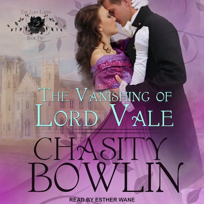 The Vanishing of Lord Vale – omslag til lydbogen af Chasity Bowlin