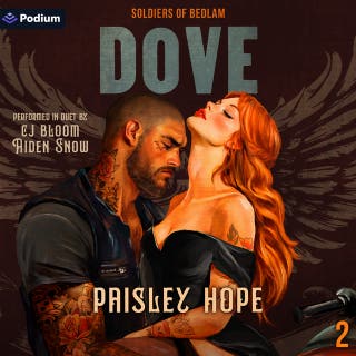 Dove: Soldiers of Bedlam, Book 2