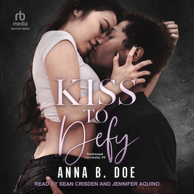 Kiss to Defy – omslag til lydbogen af Anna B. Doe