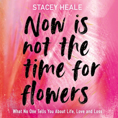 Now is Not the Time for Flowers