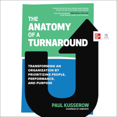 The Anatomy of a Turnaround – omslag til lydbogen af Paul Kusserow