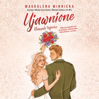 Ujawnione: Klauzule tajności – okładka audiobooka, autor Magdalena Winnicka