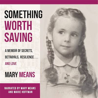 Something Worth Saving – omslag til lydbogen af Mary Means
