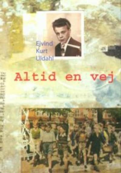 Altid en vej – omslag til lydbogen af Ejvind Kurt Uldahl