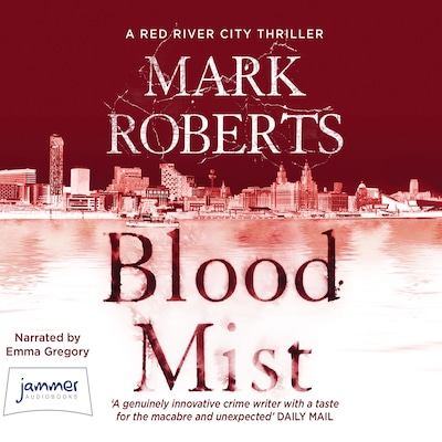 Blood Mist – omslag til lydbogen af Mark Roberts