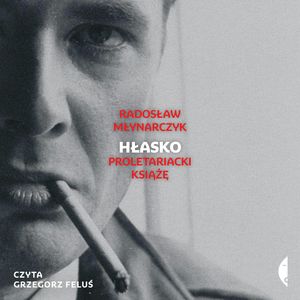 Hłasko – okładka audiobooka, autor Radosław Młynarczyk