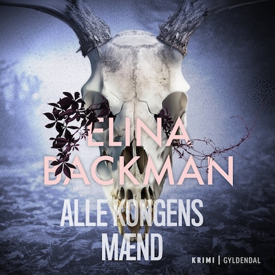 Alle kongens mænd – omslag til lydbogen af Elina Backman