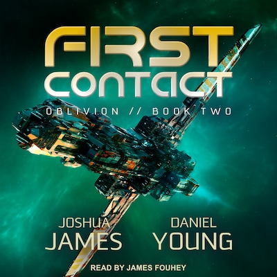 First Contact – omslag til lydbogen af Joshua James, Daniel Young